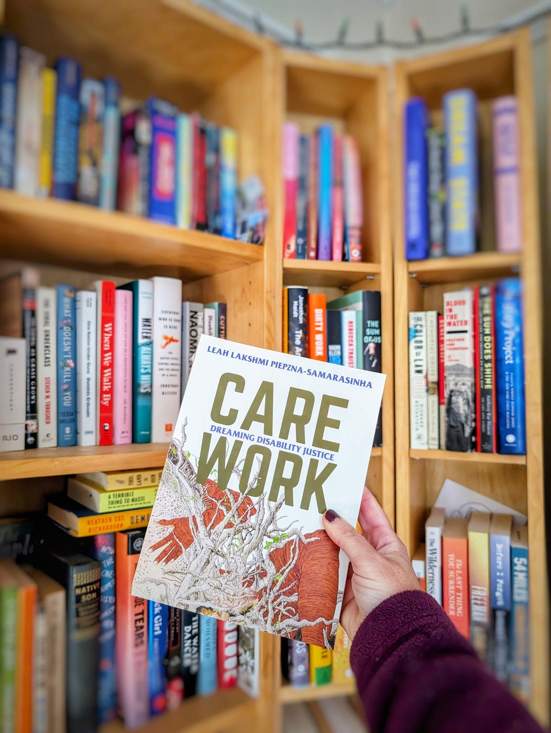 Care Work: Dreaming Disability Justice by Mia Mingus book cover — photographed by Toni Rocchetti, copy editor
